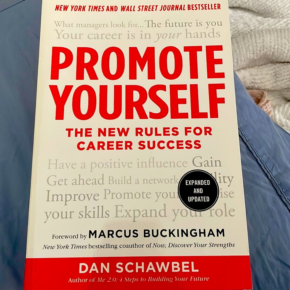 Promote Yourself - Dan Schawbel / Marcus Buckingham book